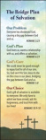 Bookmarks - The Bridge Plan of Salvation (Romans 10:13, KJV) Pack of 25
